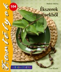 &Eacute;kszerek term&eacute;sekből